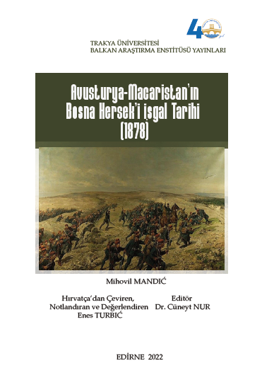 AVUSTURYA-MACARİSTAN’IN BOSNA HERSEK’İ İŞGAL TARİHİ (1878)